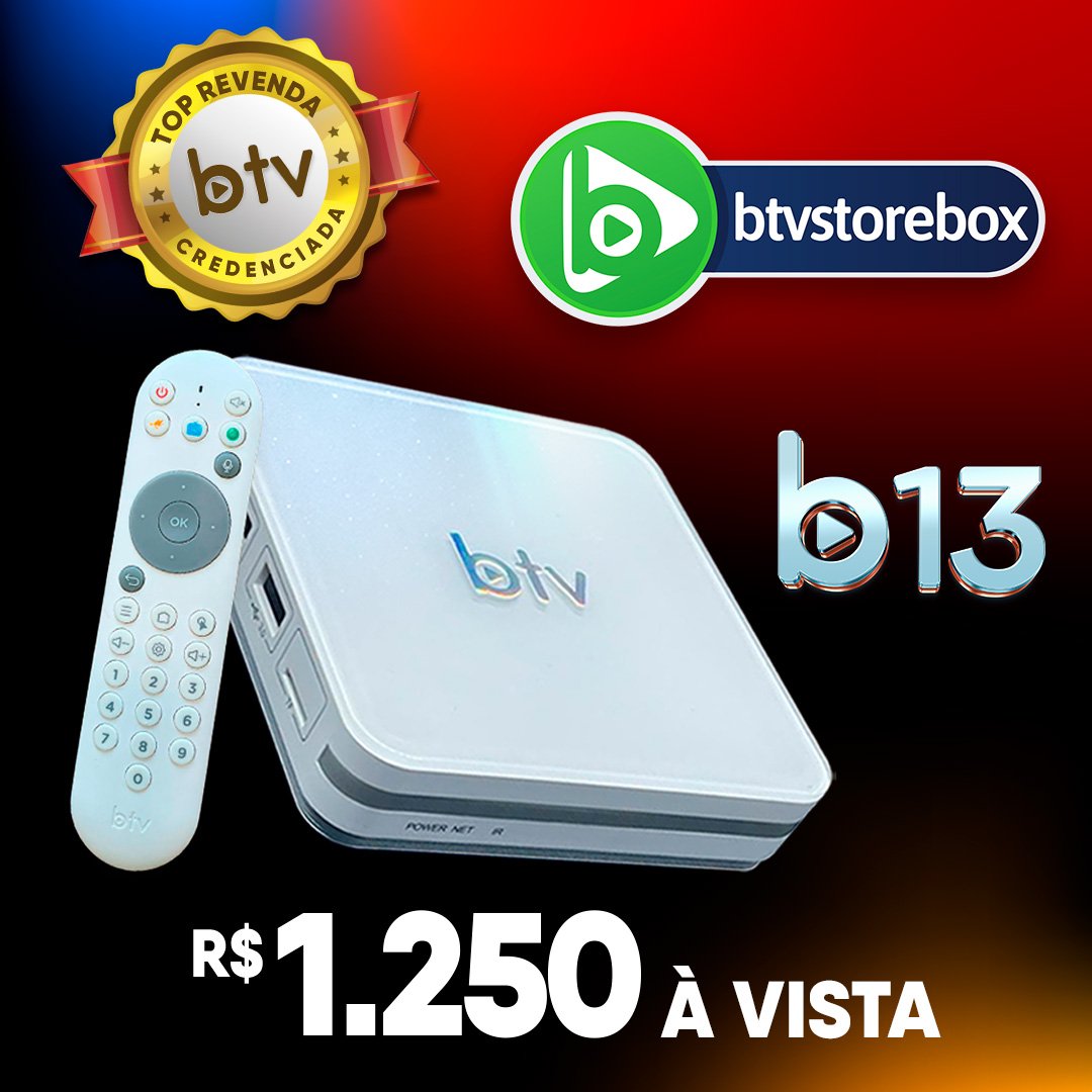 BTV B13 – BTV Store Box | Revenda Credenciada BTV Box Basil