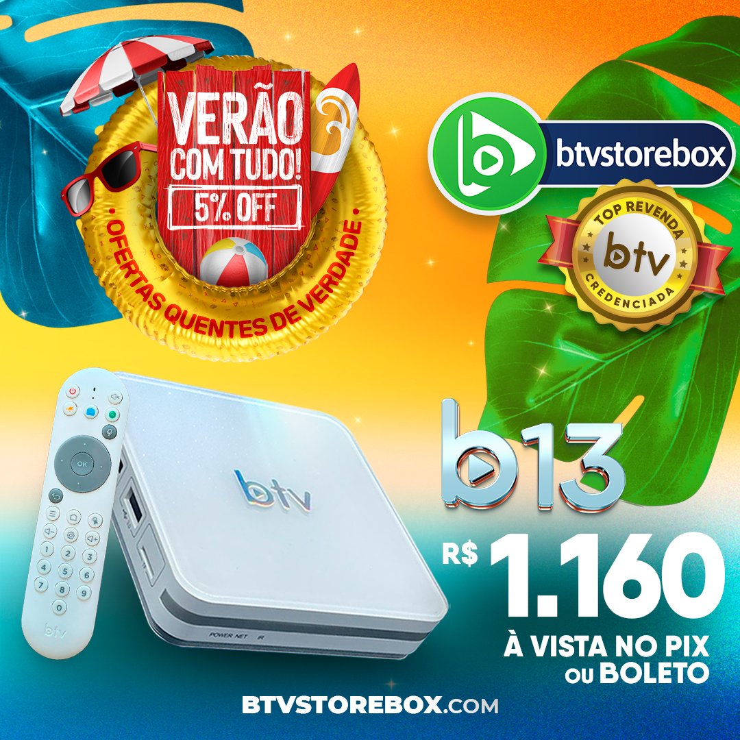 BTV B13 – BTV Store Box | Revenda Credenciada BTV Box Basil