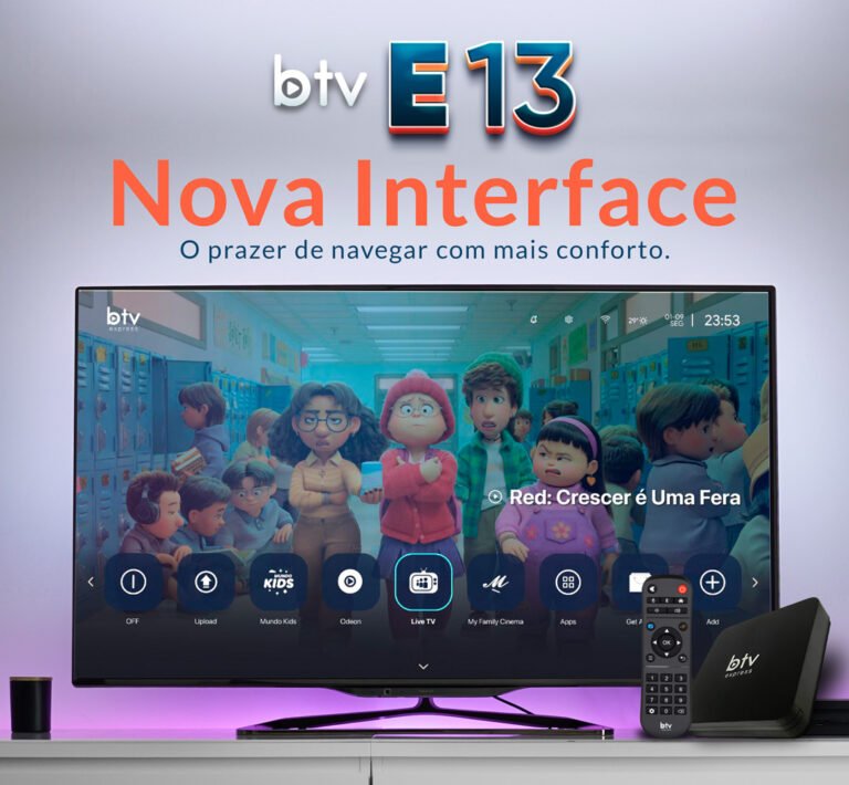 BTV E13 Express – BTV Store Box | Revenda Credenciada BTV Box Basil